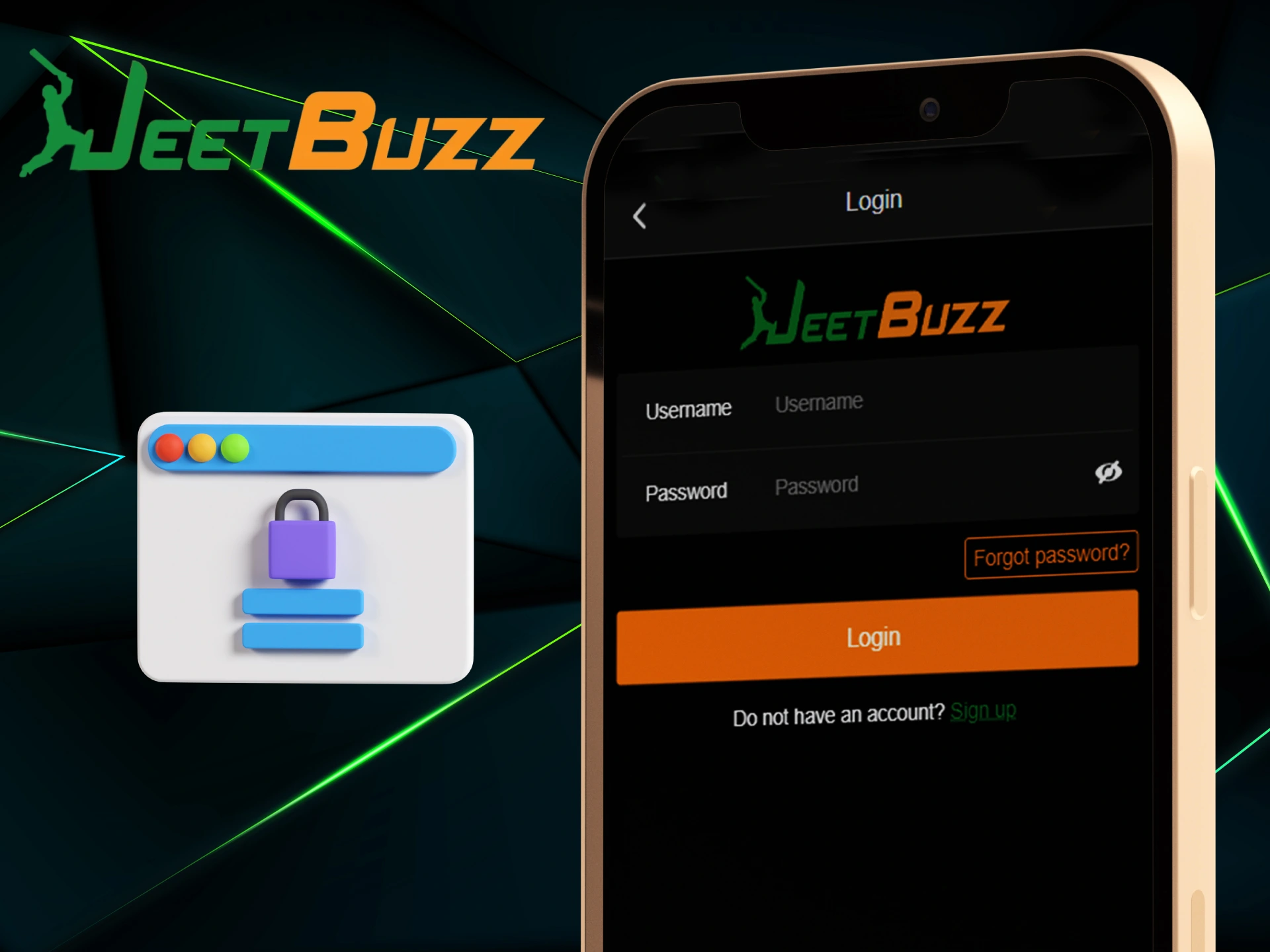 Enter your username and password in the JeetBuzz app.