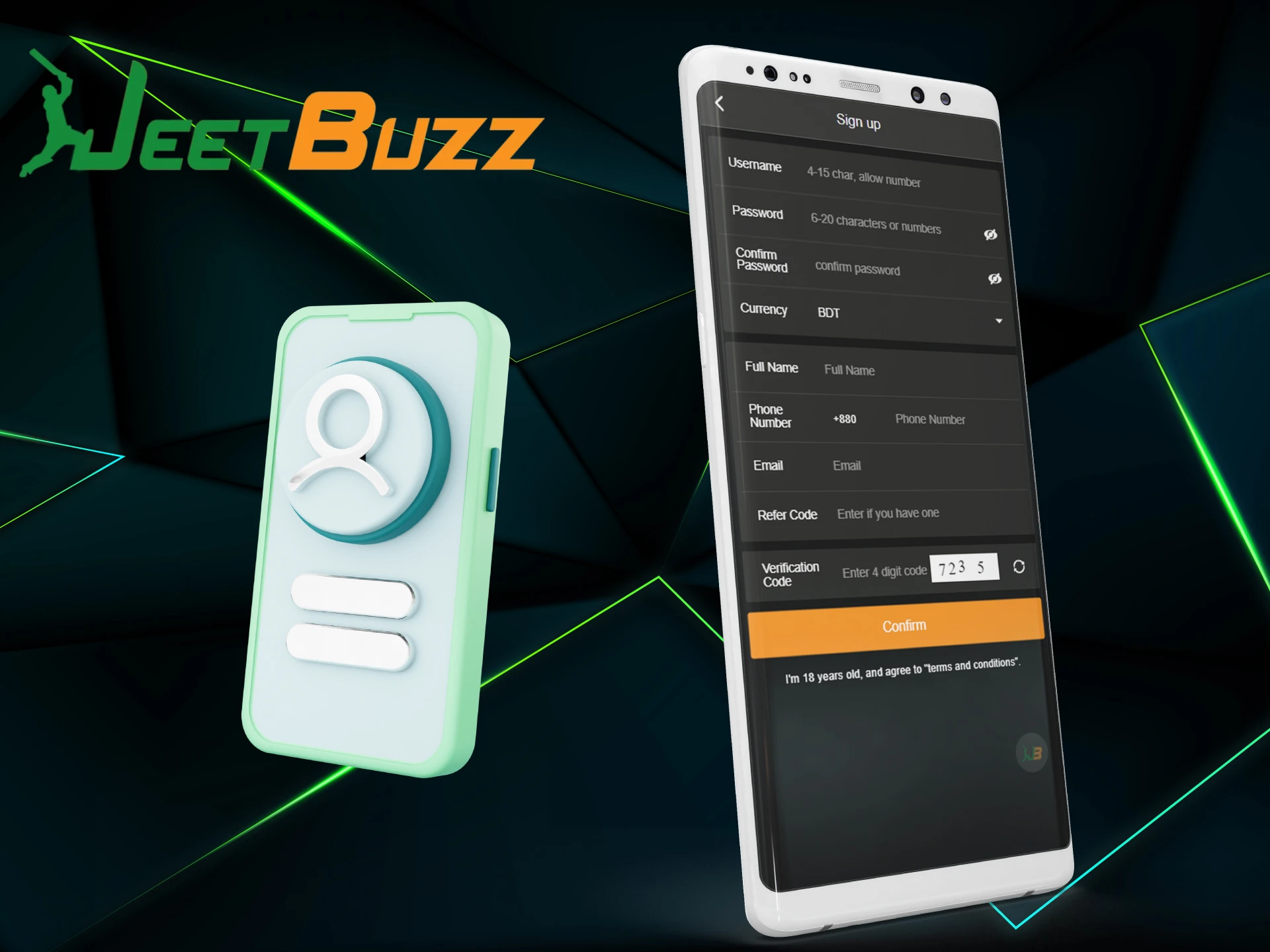 Fill out the registration form and start betting JeetBuzz through the app.