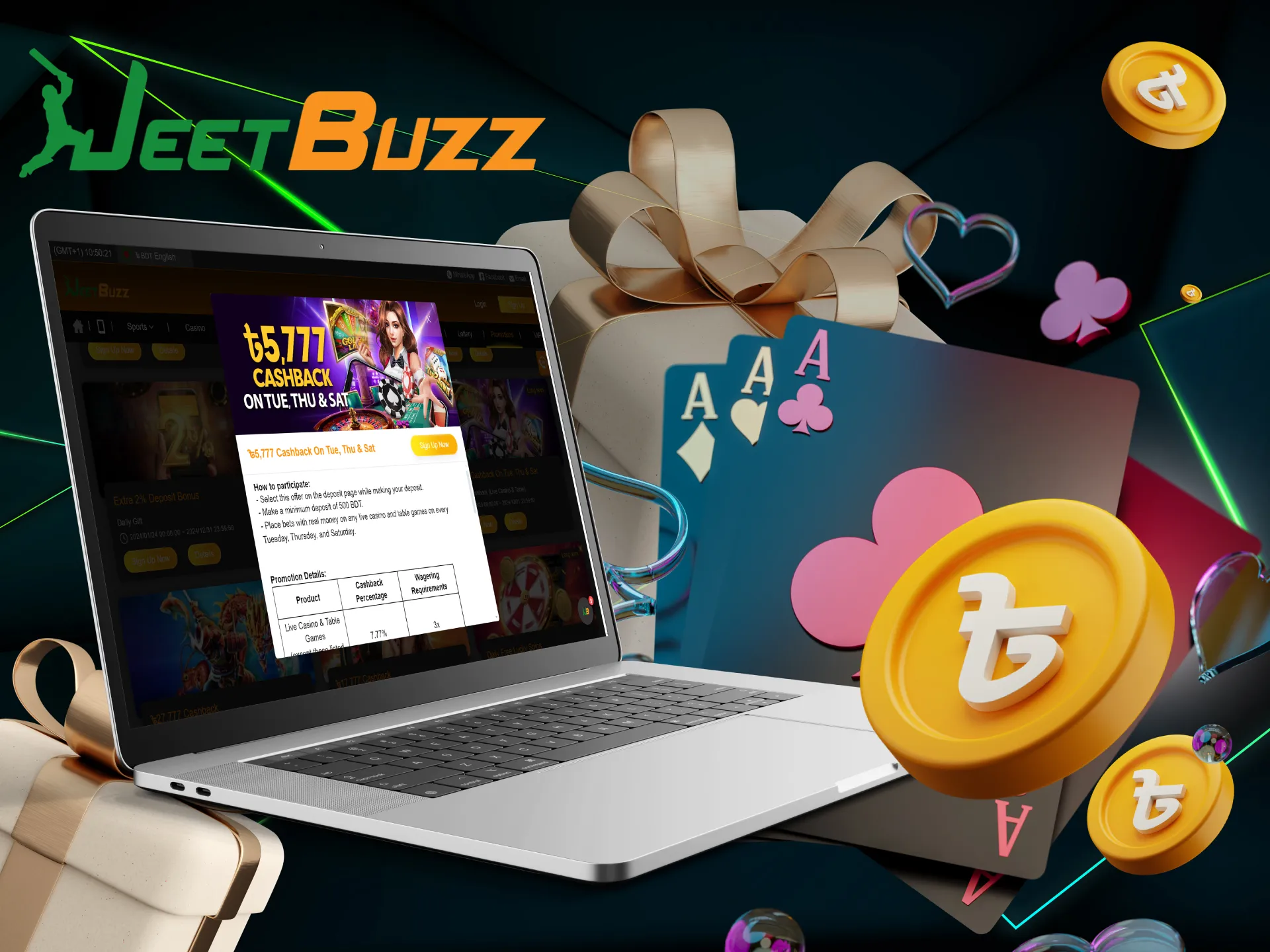 By betting on certain days you get a generous cashback of up to ৳5,777.
