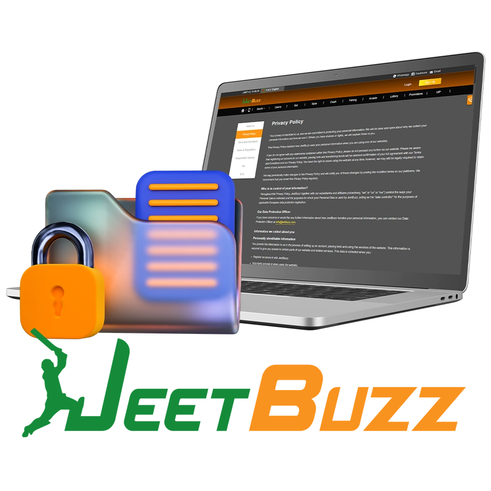 Familiarize yourself with JeetBuzz's privacy policy.